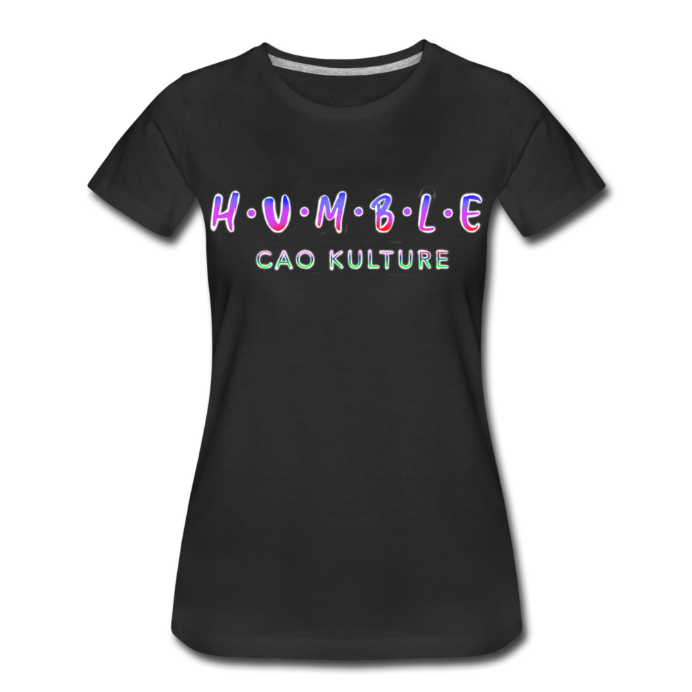 CAO KULTURE HUMBLE BLENDED Women’s Premium T-Shirt - black