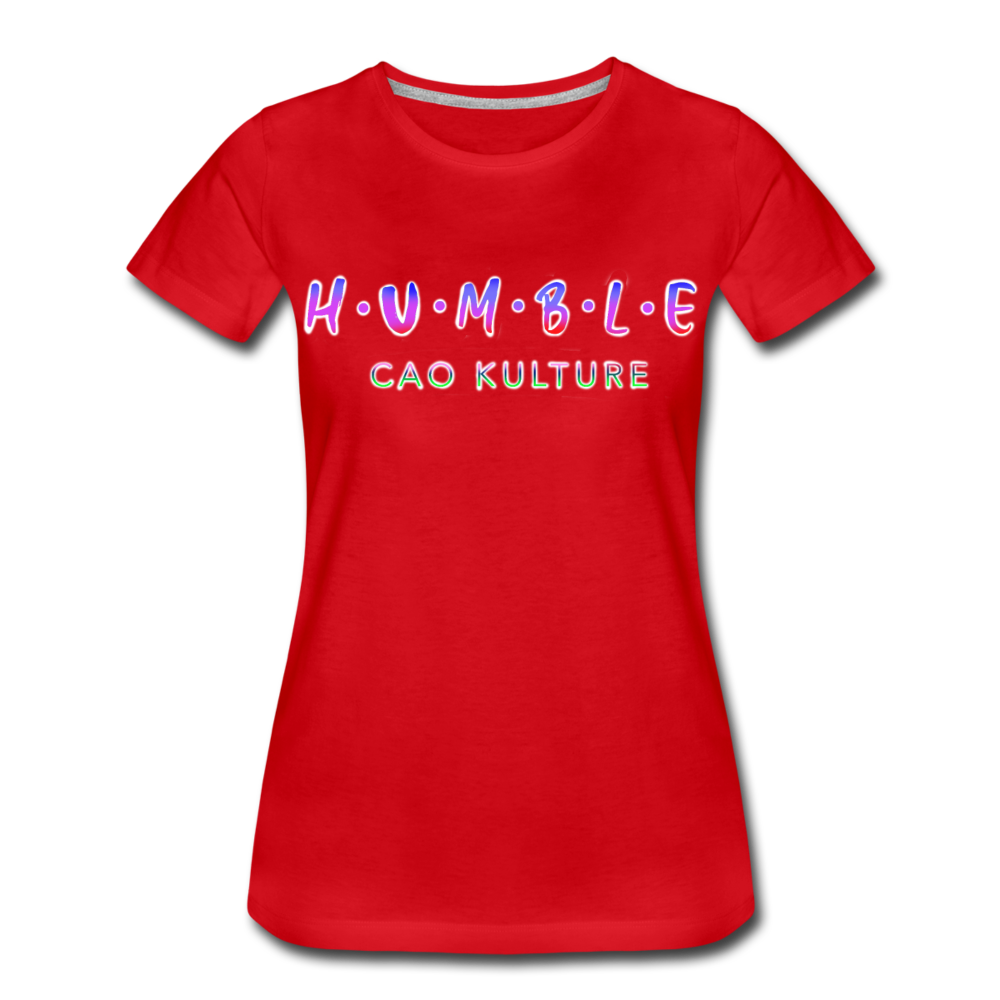 CAO KULTURE HUMBLE BLENDED Women’s Premium T-Shirt - red