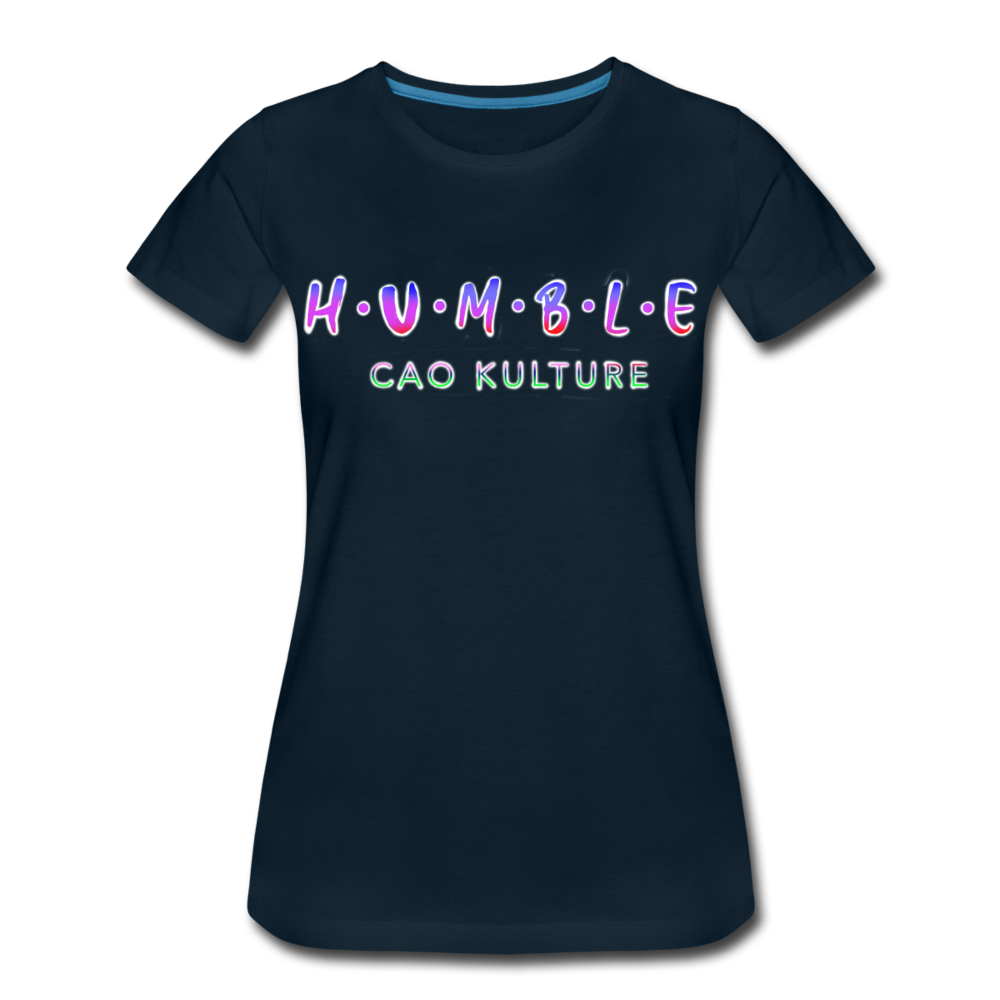 CAO KULTURE HUMBLE BLENDED Women’s Premium T-Shirt - deep navy