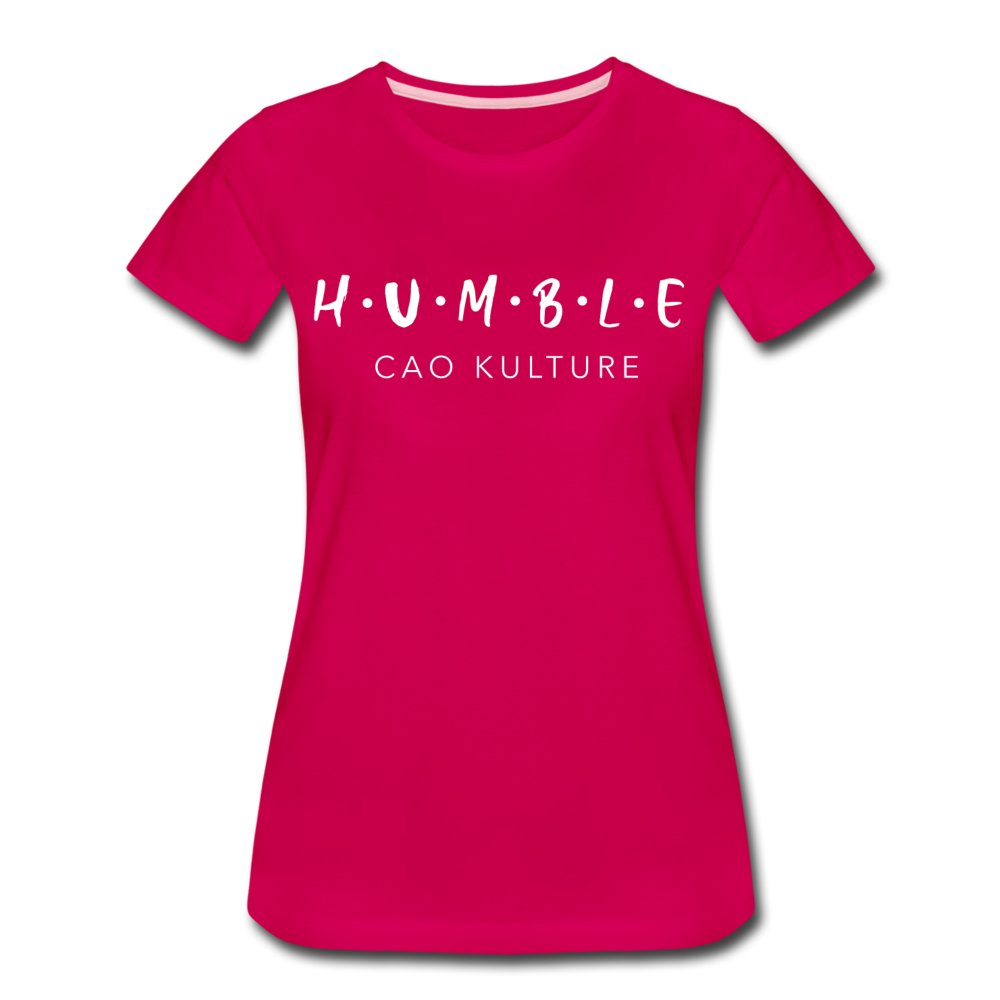 CAO KULTURE HUMBLE WHITE Women’s Premium T-Shirt - dark pink