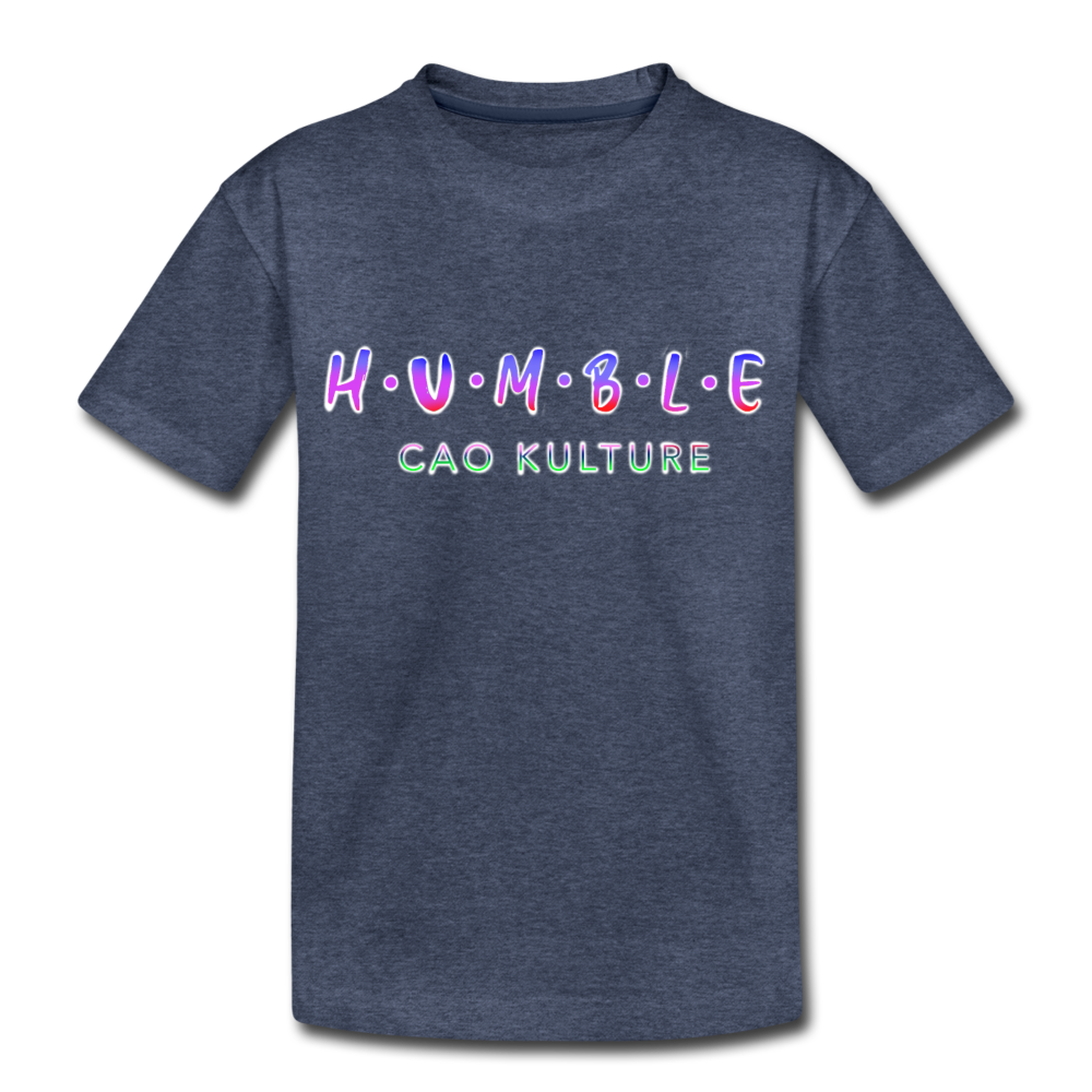 CAO KULTURE HUMBLE BLENDED Toddler Premium T-Shirt - heather blue
