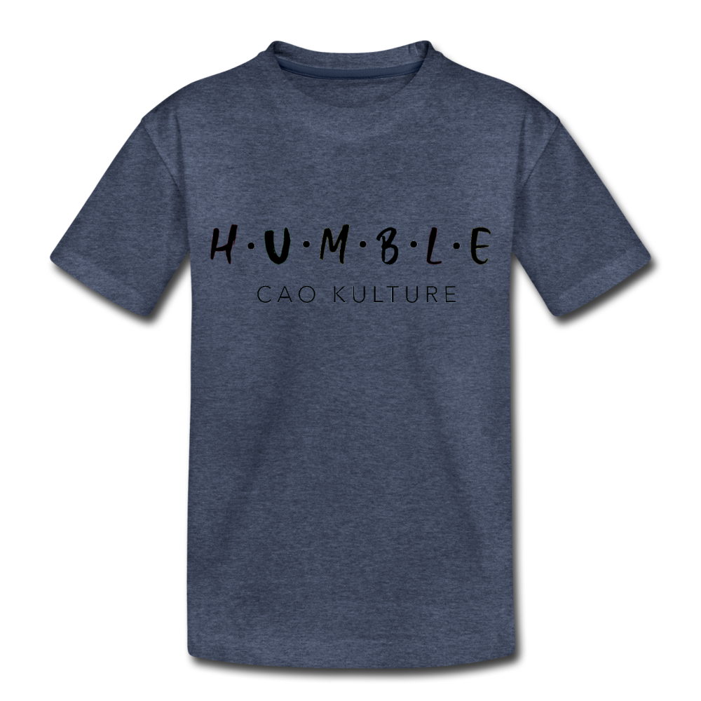 CAO KULTURE HUMBLE BLACK Toddler Premium T-Shirt - heather blue